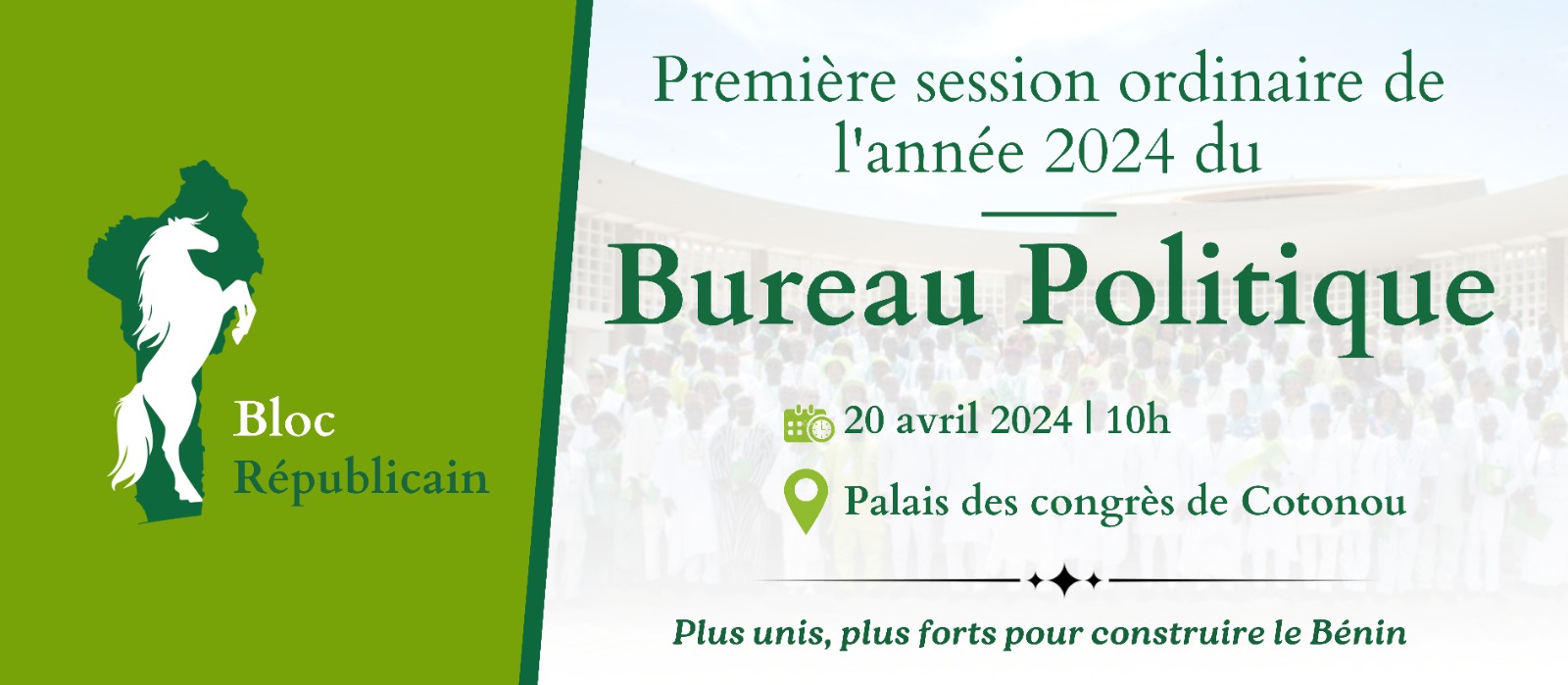 PREMIÈRE SESSION ORDINAIRE DE 2024 DU BUREAU POLITIQUE DU BLOC REPUBLICAIN: COMMUNIQUE