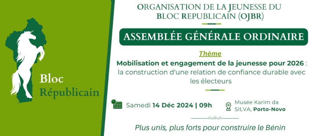4ème Assemblée Générale Ordinaire, l’Organisation des Jeunes du Bloc Républicain (OJBR): Résolution et motion de remerciement
